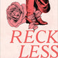 Reckless