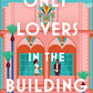 Only Lovers in the Building  : Nadine Gonzalez