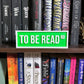 To Be Read Street Sign | Bookshelf Decor: Sky Blue
