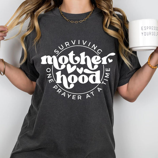 Surviving motherhood t-shirt