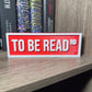 To Be Read Street Sign | Bookshelf Decor: Sky Blue