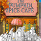 The Pumpkin Spice Café Coloring Book : Laurie Gilmore